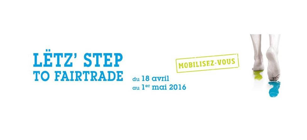 LËTZ’ STEP TO FAIRTRADE 2016