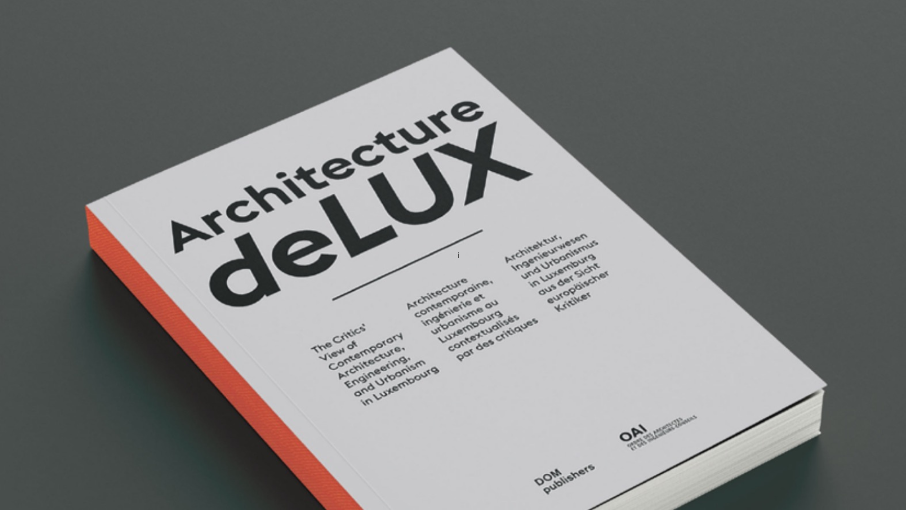 Premier Prix Luxembourgeois de la Critique Architecturale