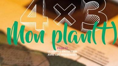 4x3 N°20 – Novembre 2022 – Mon plan(t)