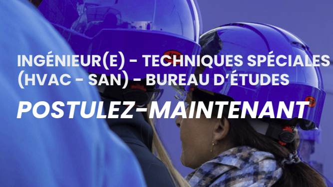 Ingénieur Techniques spéciales (HVAC) (M/F)