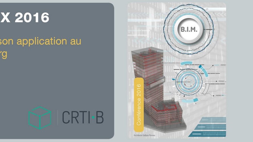 Le BIM et son application au Luxembourg