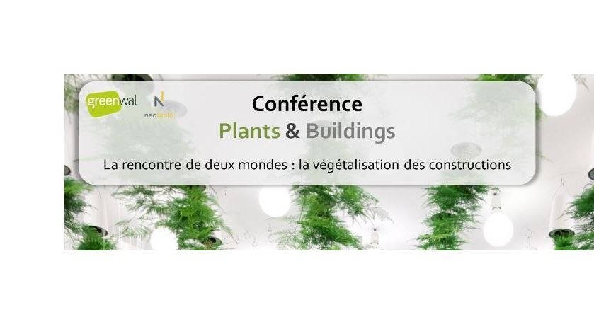 3e édition de la conférence Plants & Buildings : Le végétal dans le logement