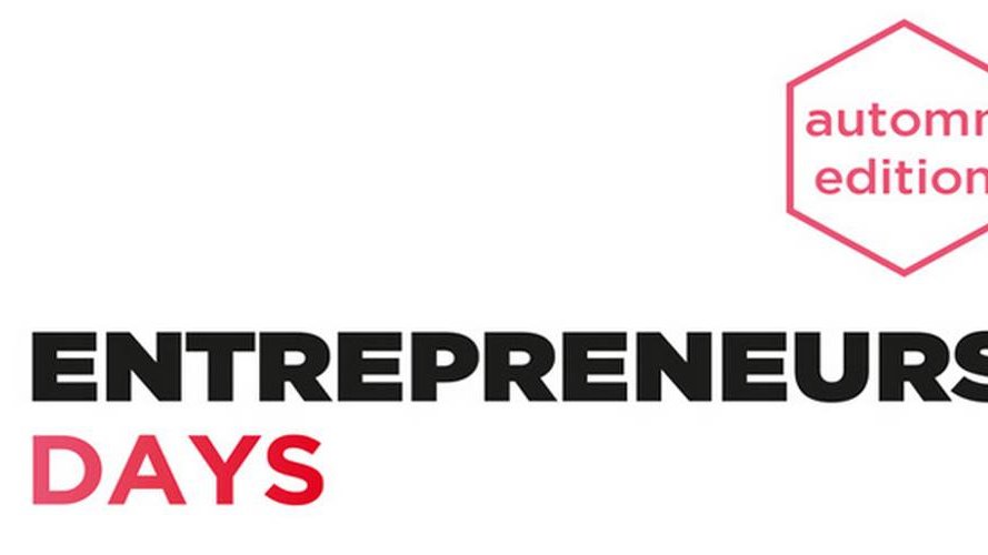 LES ENTREPRENEURS' DAYS Automn Edition