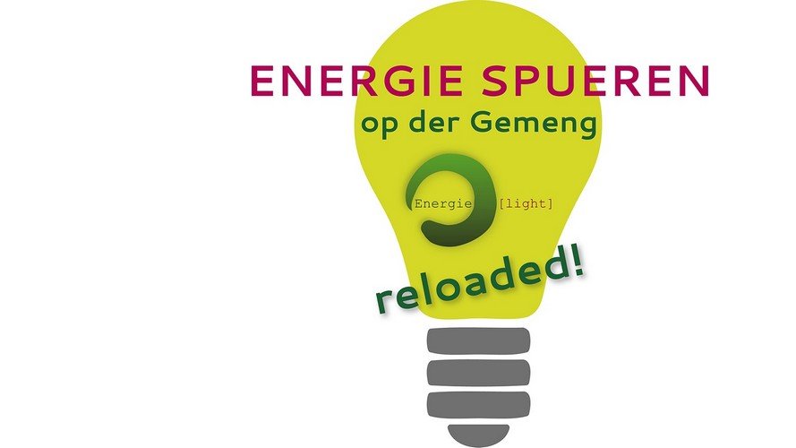 Energiespueren op der Gemeng : Elo geet et lass !