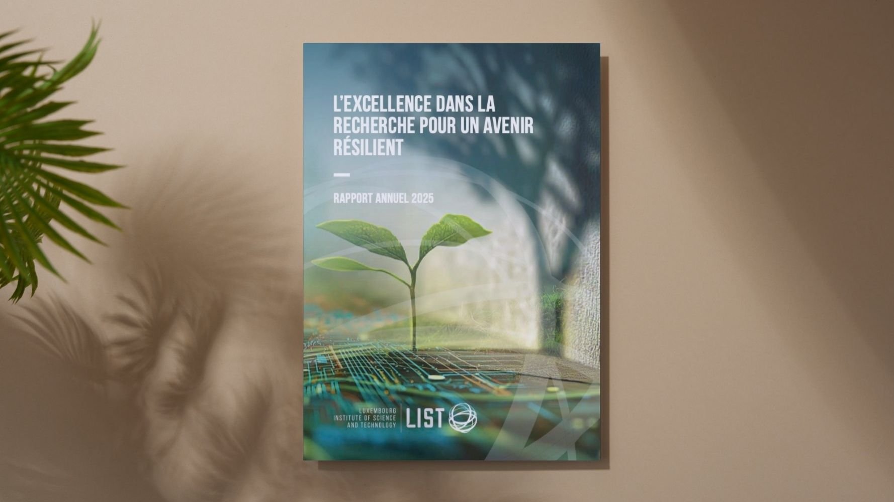 Le LIST consolide son rôle de partenaire scientifique du Luxembourg