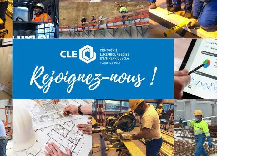 CLE SA - Compagnie Luxembourgeoise d'Entreprises recrute !