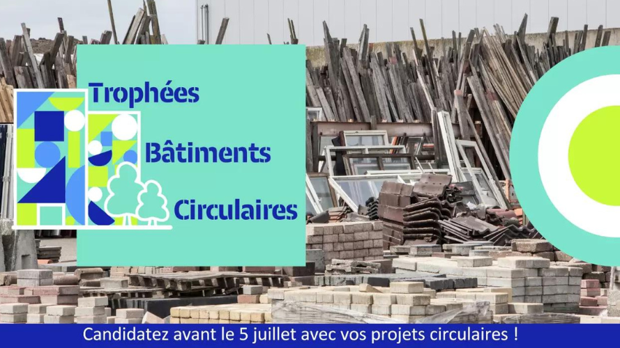 Trophées Bâtiments Circulaires 2024 : candidatures ouvertes