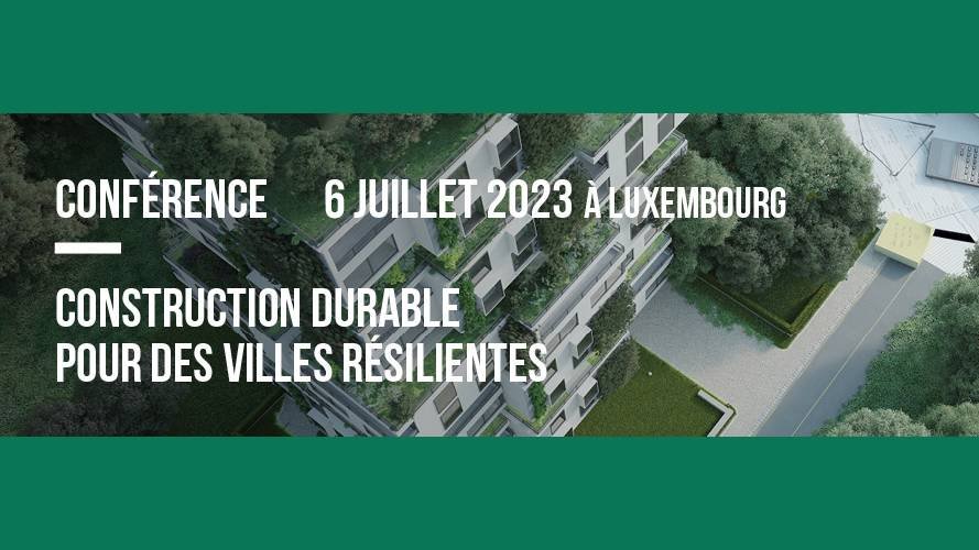 Conférence Construction durable pour des villes résilientes