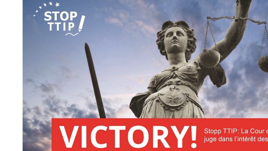 Le Tribunal de l'Union européenne renforce les droits des citoyens – y compris à l'égard du CETA et du TTIP !
