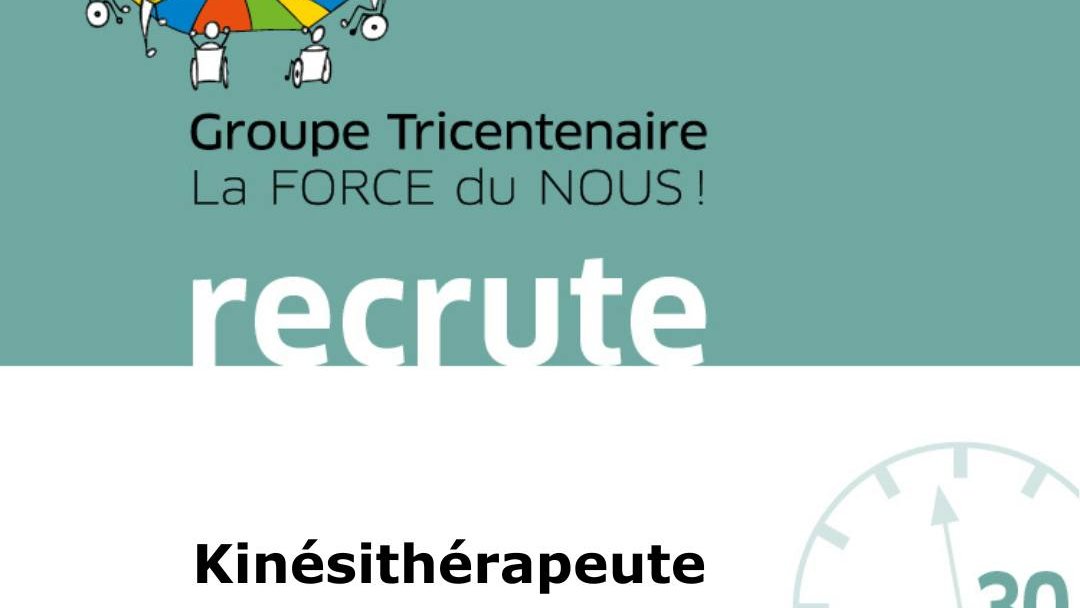 Kinesitherapeute (m/f) / Ateliers du Tricentenaire