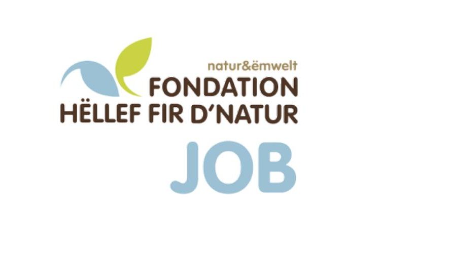 Fondation Hëllef fir d'Natur de natur&ëmwelt recrute !