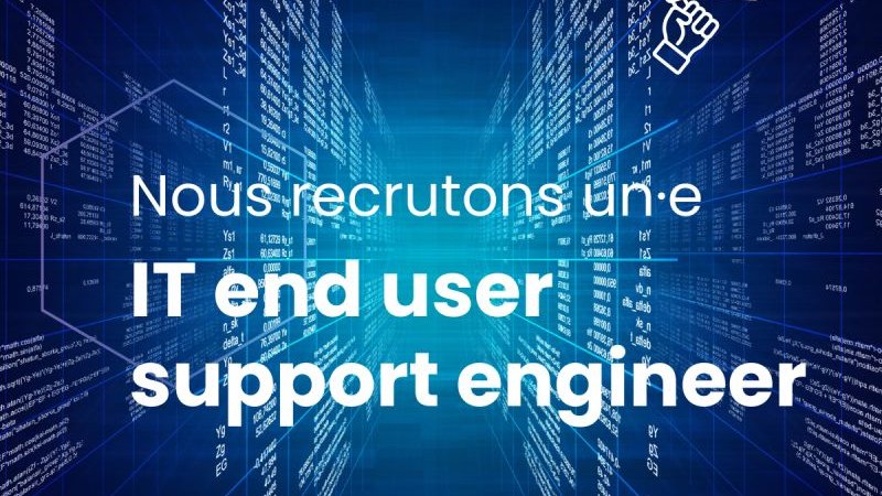 UN IT END USER SUPPORT ENGINEER (H/F) / CLE