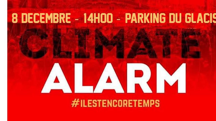 Climate Alarm Luxembourg ! Global march for climate