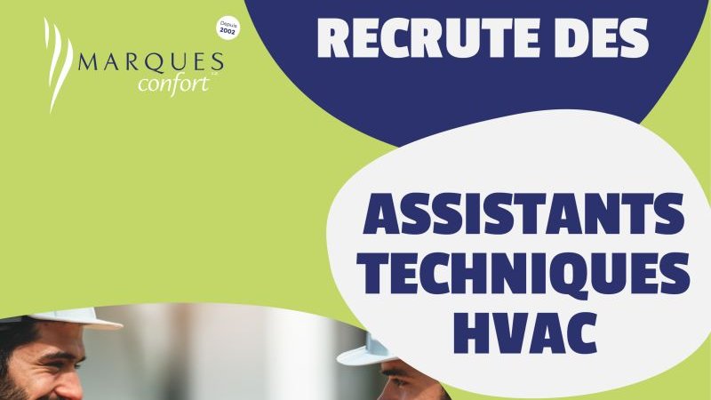 Assistants techniques (h/f) / Marques Confort S.A.