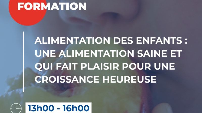 Alimentation des enfants :saine et qui fait plaisir pour une croissance heureuse