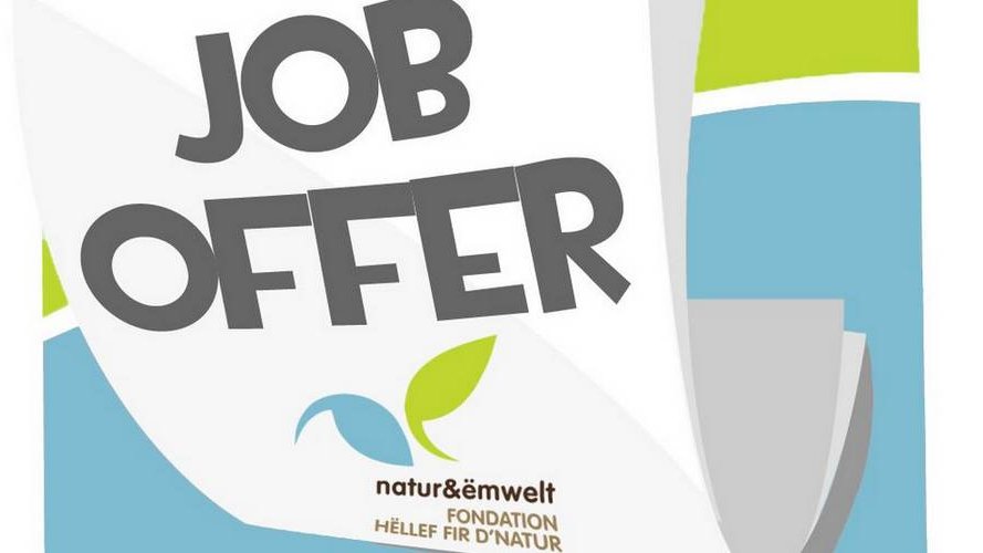 La Fondation Hëllef fir d'Natur de natur&ëmwelt recrute !