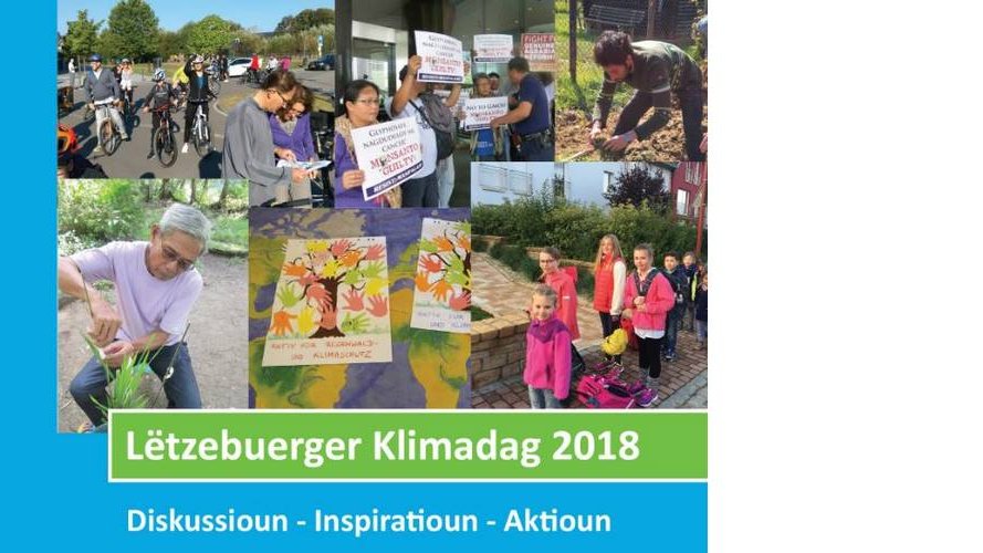 Lëtzebuerger Klimadag 2018 : Discussion – Inspiration – Action !