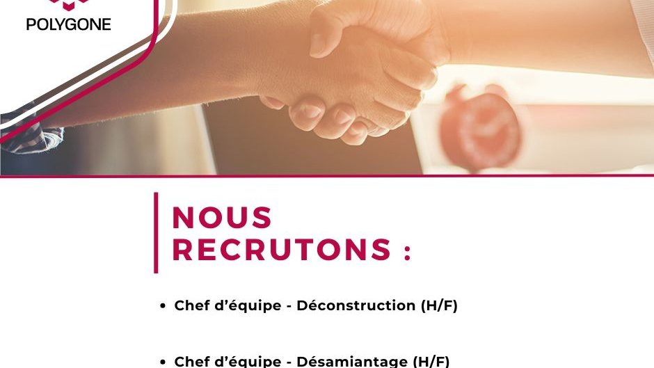Chef d'équipe - Déconstruction (m/f) / Polygone