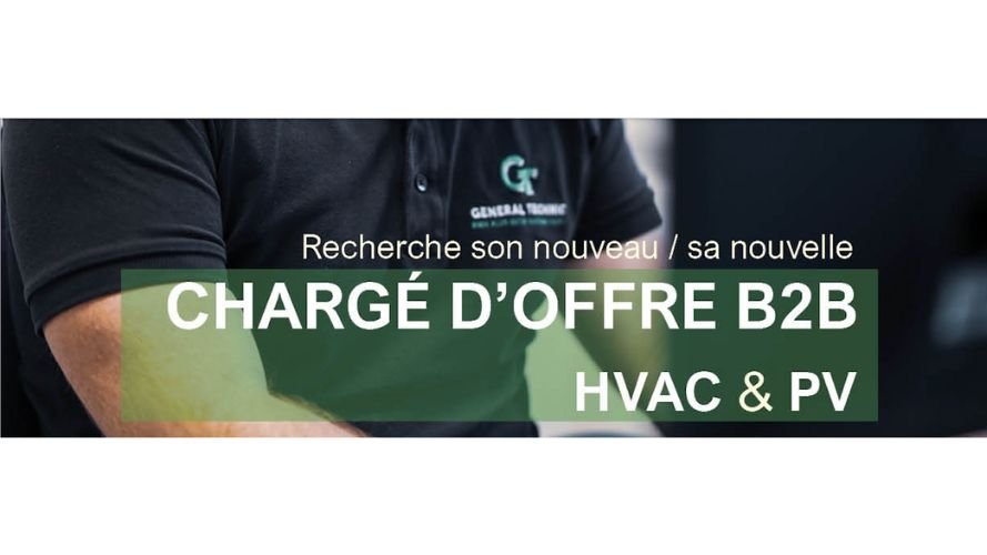 Chargé d'offre B2B HVAC & PV (m/f) / General Technic