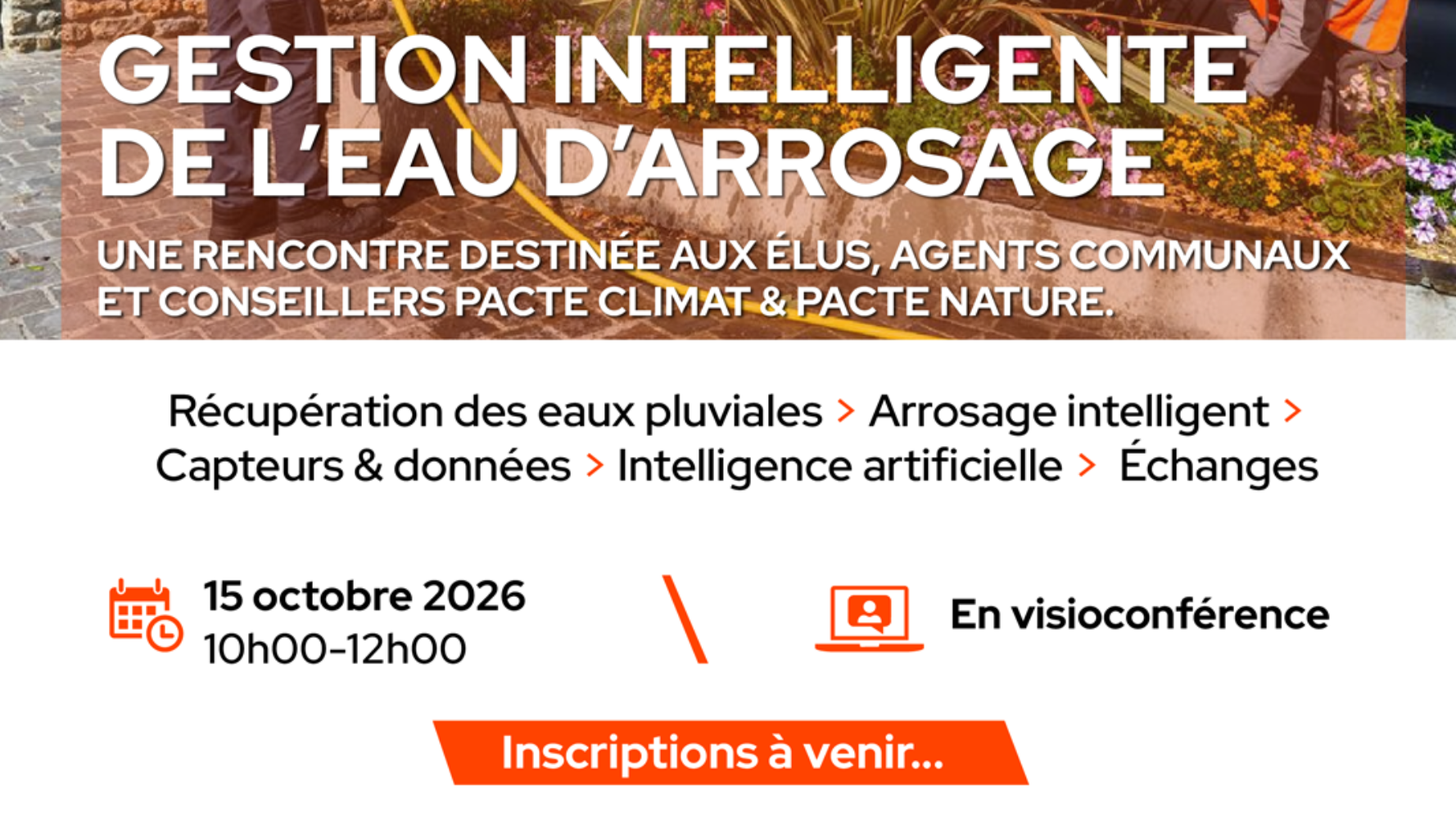 Invitation à l'échange : Gestion intélligente de l'eau d'arrosage