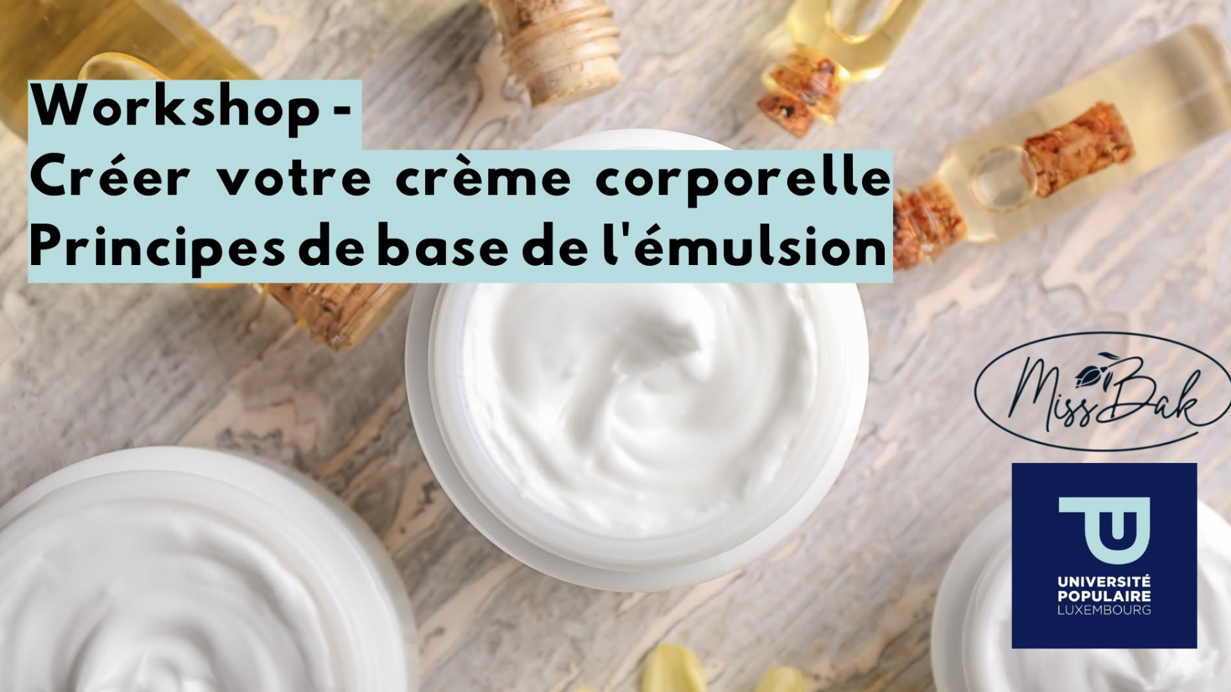 Créez votre crème visage : initiation aux émulsions !