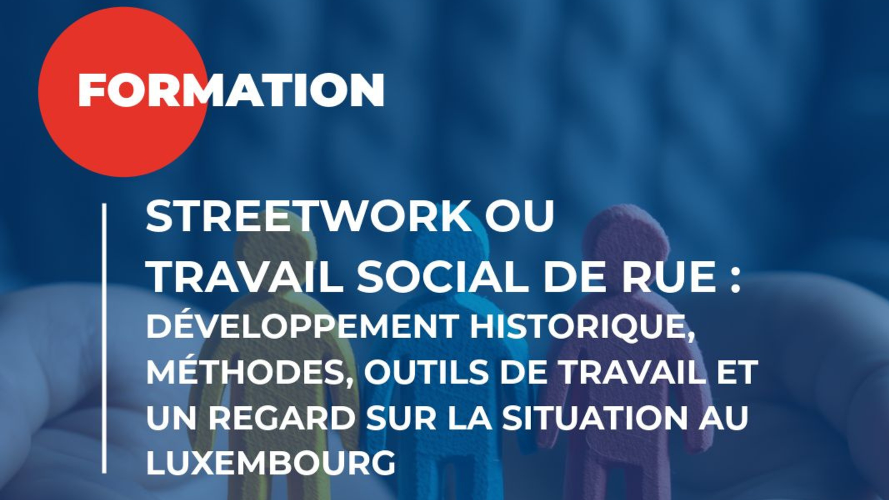 Streetwork ou travail social de rue