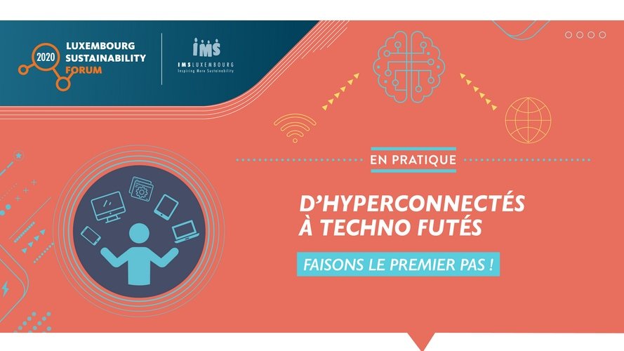 Luxembourg Sustainability Forum : des solutions pratiques et concrètes !
