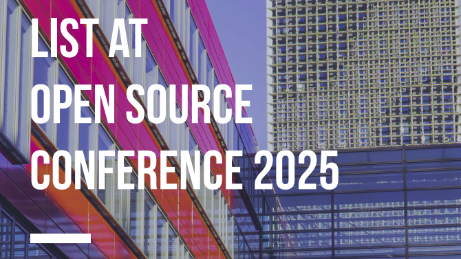 List at the Open Source Conference Luxembourg 2025