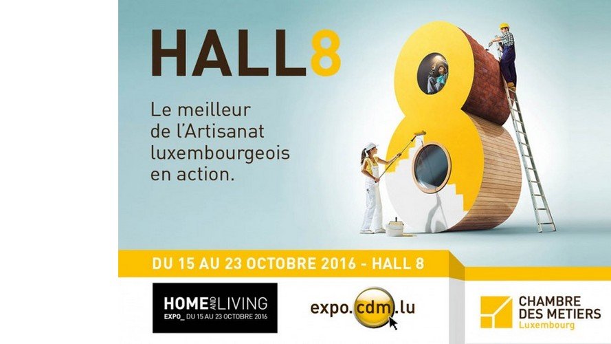 HOME & LIVING EXPO 2016, retrouvez le meilleur de l'Artisanat luxembourgeois dans le Hall 8 !