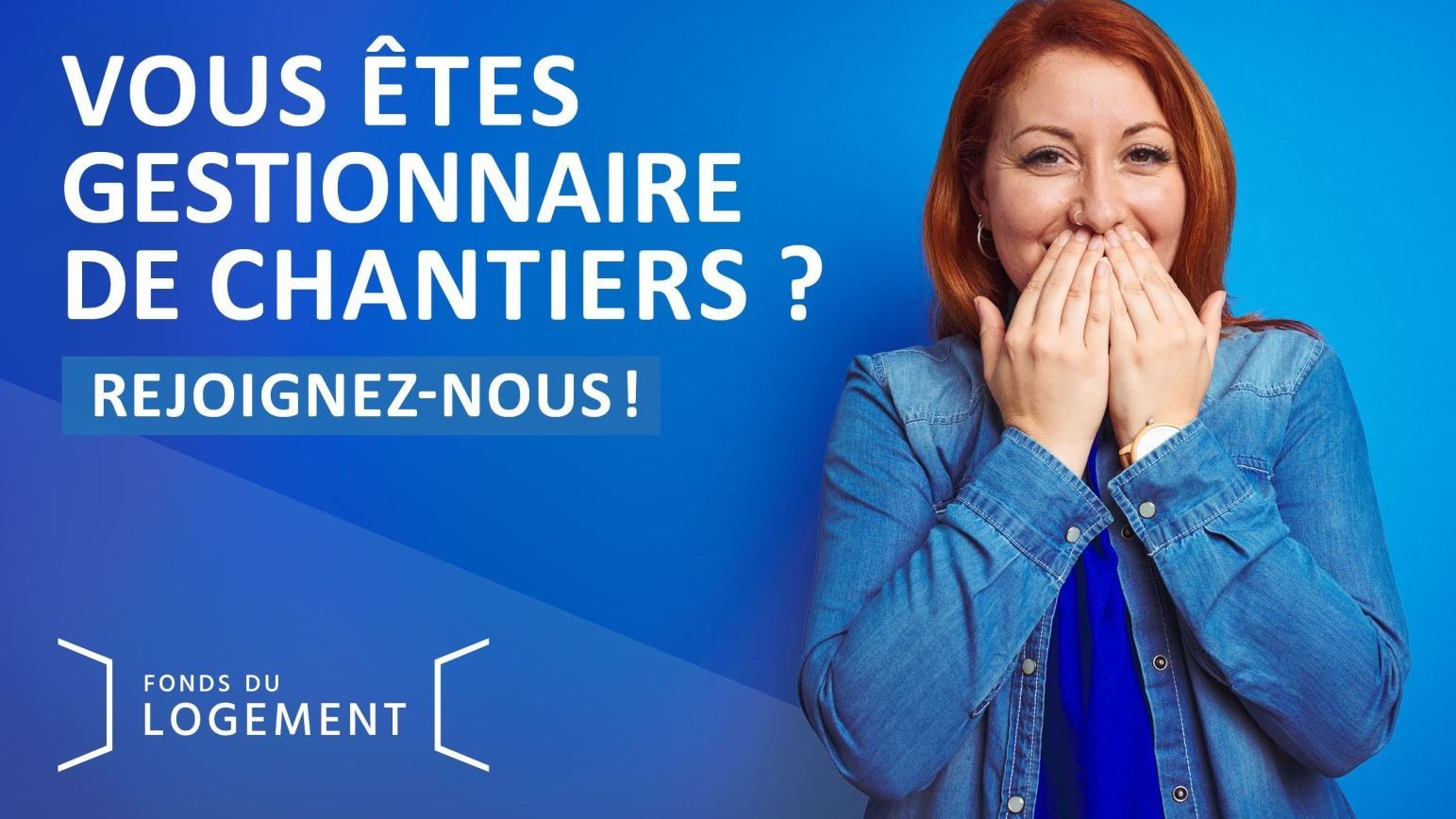Gestionnaires de chantiers (m/f) / Fonds du Logement