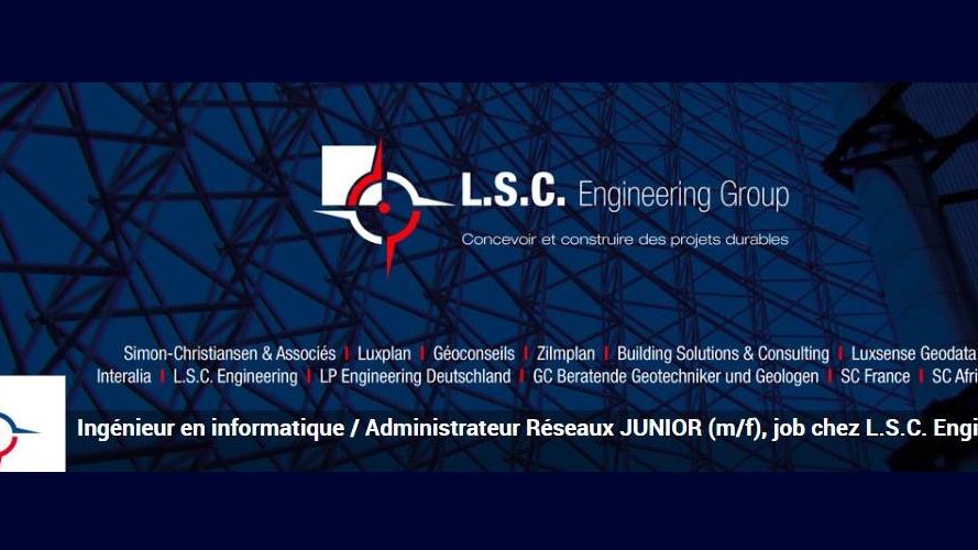 L.S.C. Engineering Group S.A. recrute !