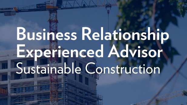 Business Relationship Experienced Advisor–Sustainable Construction (m/f)