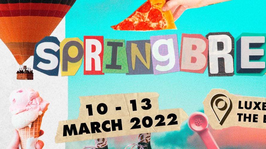 Springbreak Luxembourg 2022