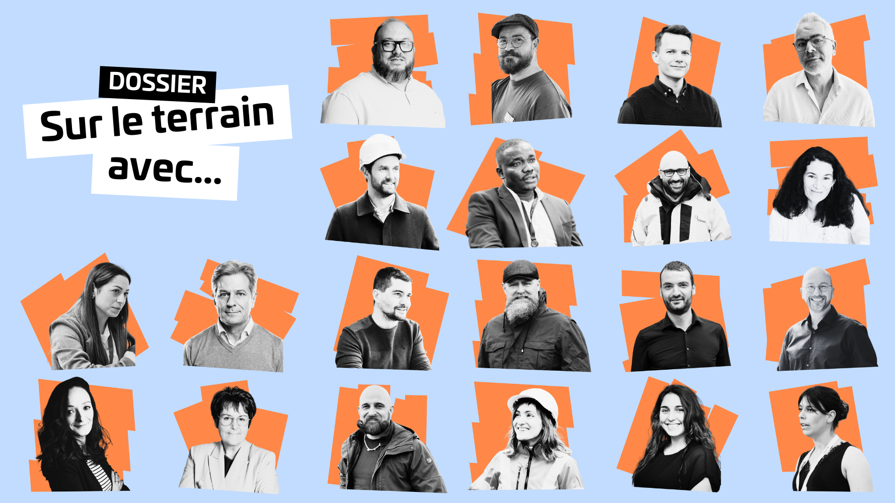 Sur le terrain avec...