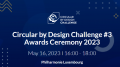 Circular by Design Challenge #3 Awards Ceremony 2023
