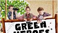 « Green Heroes » La nouvelle action pour enfants chez Cactus