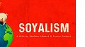 Festival Cinéma du Sud : Soyalism