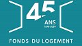 Le Fonds du Logement fête ses 45 ans !