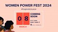 Women Power Fest 2024